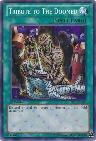 Tribute to The Doomed [Starfoil Rare 1st Edition] BP01-EN066