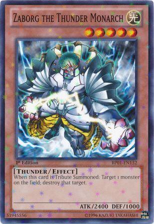 Zaborg the Thunder Monarch [Starfoil Rare 1st Edition] BP01-EN132