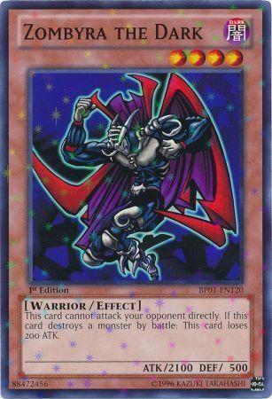Zombyra the Dark [Starfoil Rare 1st Edition] BP01-EN120