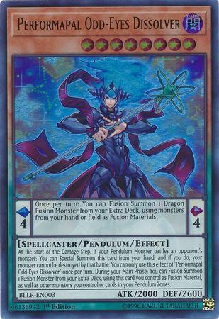 Performapal Odd-Eyes Dissolver BLLR-EN003