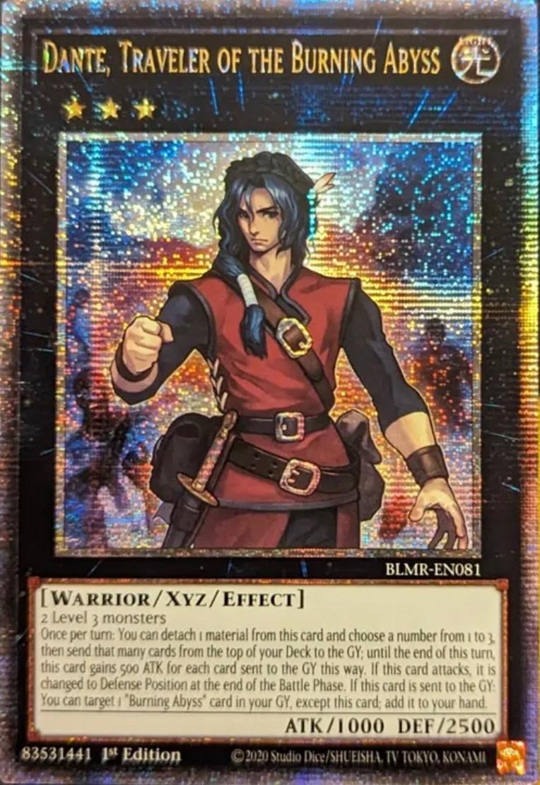 Dante, Traveler of the Burning Abyss [Quarter Century Rare] BLMR-EN081