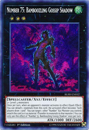 Number 75: Bamboozling Gossip Shadow BLRR-EN032