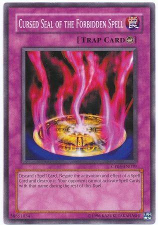 Cursed Seal of the Forbidden Spell CP05-EN019