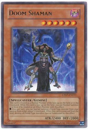 Doom Shaman CP07-EN011
