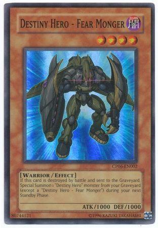 Destiny Hero - Fear Monger CP06-EN002