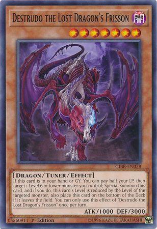 Destrudo the Lost Dragon's Frisson [1st Edition] CIBR-EN038