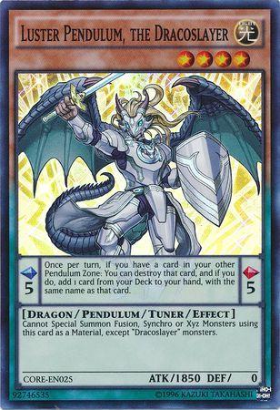 Luster Pendulum, the Dracoslayer CORE-EN025