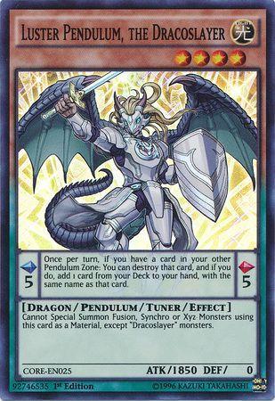 Luster Pendulum, the Dracoslayer [1st Edition] CORE-EN025