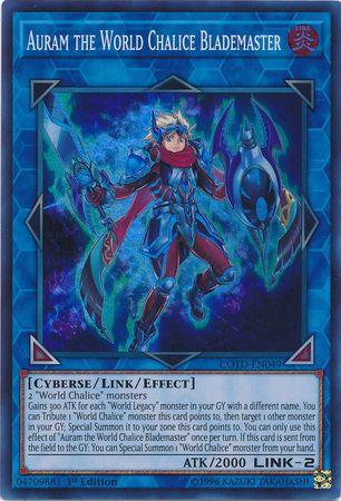 Auram the World Chalice Blademaster [1st Edition] COTD-EN049
