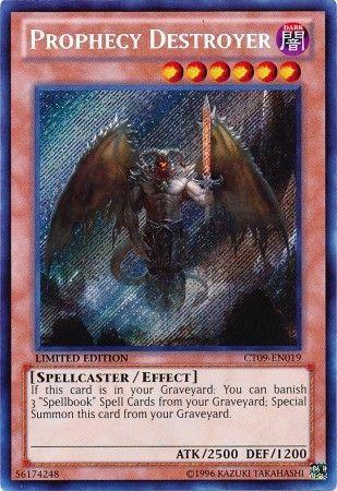 Prophecy Destroyer CT09-EN019