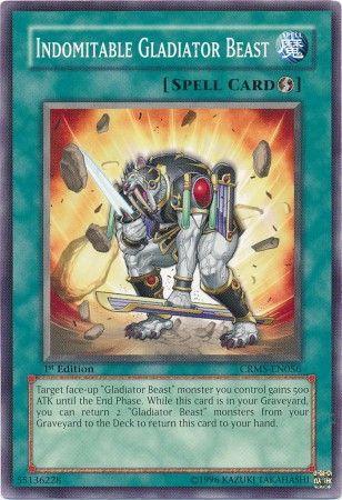 Indomitable Gladiator Beast [1st Edition] CRMS-EN056