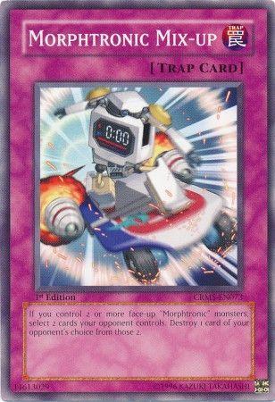 Morphtronic Mix-up [1st Edition] CRMS-EN073
