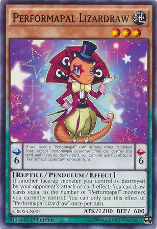 Performapal Lizardraw [1st Edition] CROS-EN004