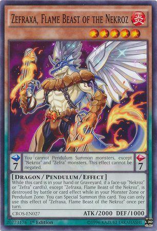 Zefraxa, Flame Beast of the Nekroz [1st Edition] CROS-EN027