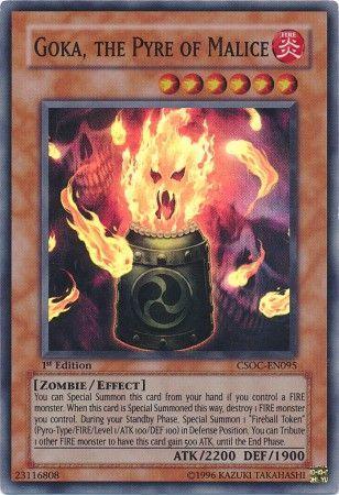 Goka, the Pyre of Malice [1st Edition] CSOC-EN095