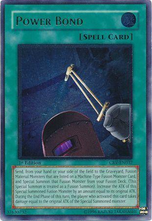 Power Bond [Ultimate Rare 1st Edition] CRV-EN037