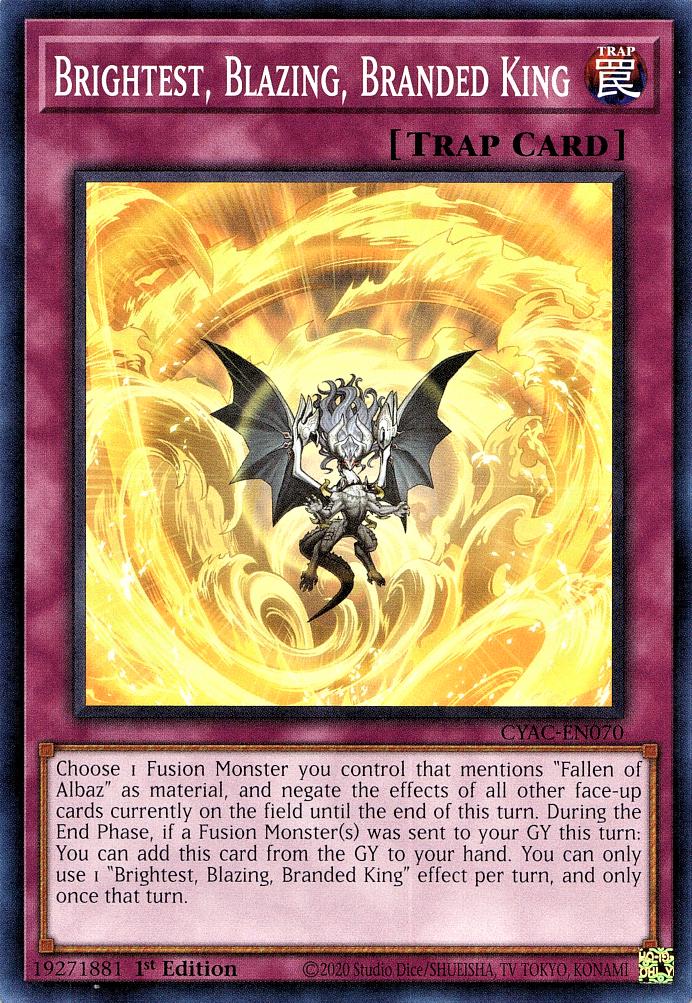 Brightest, Blazing, Branded King CYAC-EN070