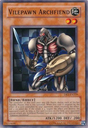 Vilepawn Archfiend DR1-EN229