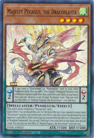 Majesty Pegasus, the Dracoslayer DABL-EN023