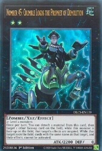 Number 45: Crumble Logos the Prophet of Demolition [1st Edition] DLCS-EN119