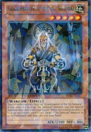Grandmaster of the Six Samurai DT06-EN057