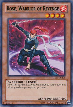 Rose, Warrior of Revenge DL16-EN005