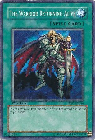 The Warrior Returning Alive [1st Edition] DP1-EN016