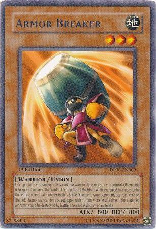 Armor Breaker [1st Edition] DP06-EN009