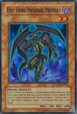 Evil HERO Infernal Prodigy DP06-EN008