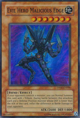 Evil HERO Malicious Edge DP06-EN006