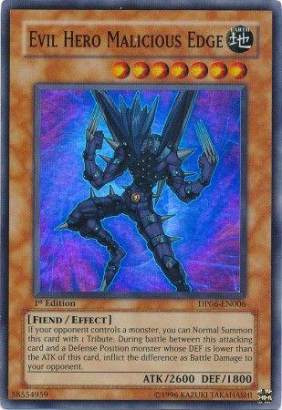 Evil HERO Malicious Edge [1st Edition] DP06-EN006