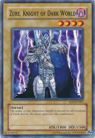 Zure, Knight of Dark World EEN-EN001