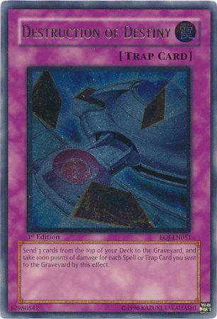 Destruction of Destiny [Ultimate Rare 1st Edition] EOJ-EN051