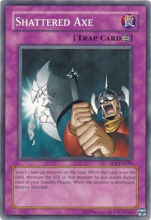 Shattered Axe EOJ-EN059