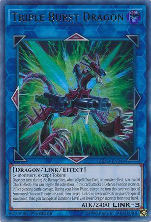 Triple Burst Dragon [1st Edition] EXFO-EN044
