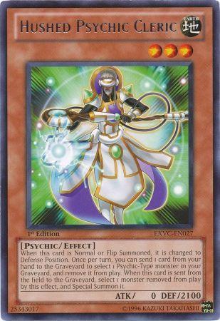 Hushed Psychic Cleric [1st Edition] EXVC-EN027