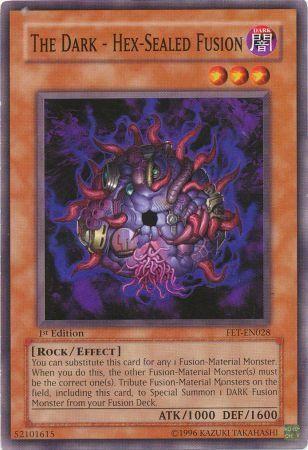 The Dark - Hex-Sealed Fusion [1st Edition] FET-EN028