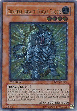 Crystal Beast Topaz Tiger [Ultimate Rare 1st Edition] FOTB-EN004