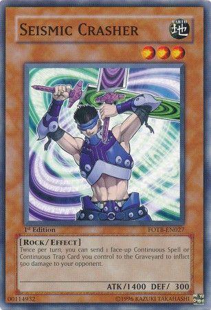 Seismic Crasher [1st Edition] FOTB-EN027