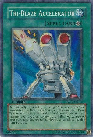Tri-Blaze Accelerator [1st Edition] FOTB-EN041