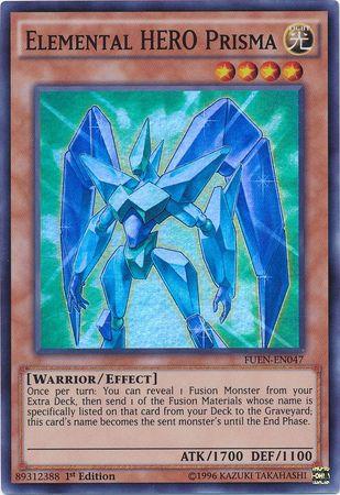 Elemental HERO Prisma [1st Edition] FUEN-EN047