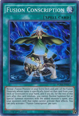 Fusion Conscription [1st Edition] FUEN-EN057