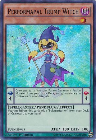 Performapal Trump Witch [1st Edition] FUEN-EN048