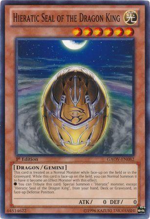 Hieratic Seal of the Dragon King [1st Edition] GAOV-EN082