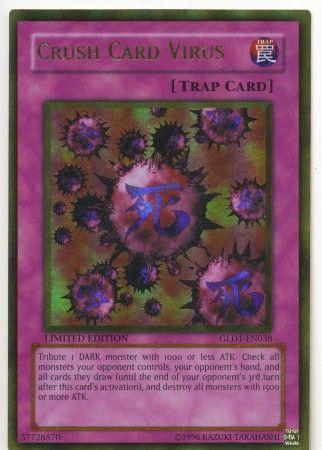 Crush Card Virus GLD1-EN038