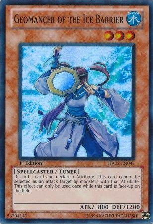 Geomancer of the Ice Barrier [1st Edition] HA02-EN047