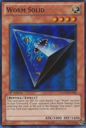 Worm Solid [1st Edition] HA03-EN022