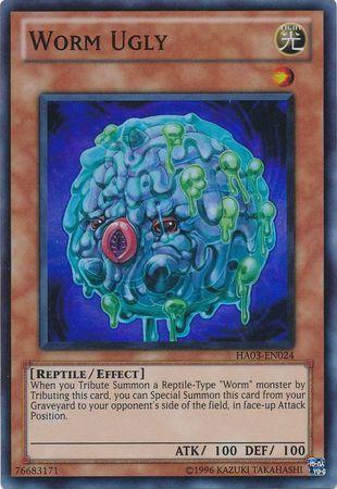 Worm Ugly HA03-EN024