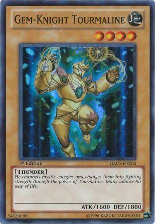 Gem-Knight Tourmaline [1st Edition] HA05-EN003