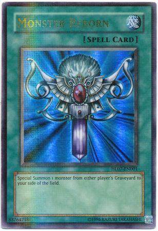 Monster Reborn HL07-EN001